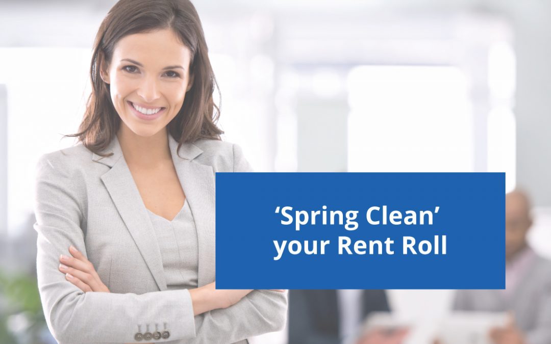 ‘Spring Clean’ Your Rent Roll